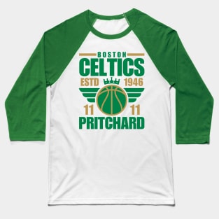 Boston Celtics Pritchard 11 Basketball Retro Baseball T-Shirt